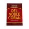 The Noble Quran || Spanish